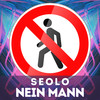 Nein Mann (Extended Mix) - Seolo