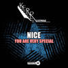 You Are Very Special (Vocal) - Nice