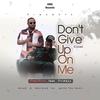 Don't Give Up On Me Cover (feat. Fridayy) - Rapikon&Fridayy