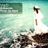 Keep Us Alive (Squarz Kamel Dark Room Mix) - Vlad&Marcie