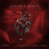 Flesh & Bone - Alexion&CLYFFTONE&Bryant Powell