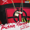 Bussin Moves (Explicit) - Hit-Boy&Pusha T&Quentin Miller
