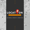 Location (Explicit) - Sje Konka&Freddy K&Robot Boii