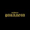 PARANOIA - MadMax