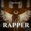 rapper (Explicit) - Renagade