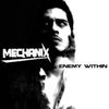 Enemy Within - Mechanix
