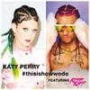 This Is How We Do - Katy Perry&Riff Raff