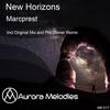 New Horizons (Original Mix) - Marcprest