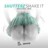 Shake It (Original Extended Mix) - Shutterz