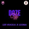 Doze Off(feat. Leona) - Lee-Rocka&Leona