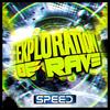 Exploration Of Rave (Dj mark speed Remix) - Dj Speed&mark cleminson&Dj mark speed