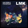 LMK - Dudu Bembé&David Marston&Life on Planets