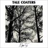 TALECOATERS (Explicit) - Ethan Taylor