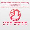 Heat of Love (C-Systems Remix) - Manuel Rocca&Charmy