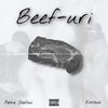 Beef-uri (feat. Petre Stefan) (Explicit) - Extrand&Petre Stefan