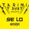 Se Lo Goza - Yarini&Ruby