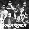 BACK2BACK(feat. Zargon, Waiian, Classiclove, Gra The Great, Mike Kosa, Quad T & Astro) (Explicit) - Kris Delano&Zargon&Waiian&CLASSICLOVE&GRA the Great&Mike Kosa&Quad T&Astro