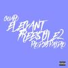 Elegant Free$tyle 2 (Explicit) - Guapo