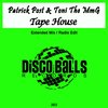 Tape House (Radio Mix) - Patrick Post&TONI THE MmG