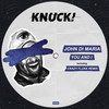You And I (Crazy Fluke Remix) - John Di Maria&Crazy Fluke