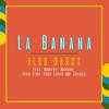 La Banana - Aldo Ranks&Monthy&Makano&niko king&Eddy Lover&Joshua