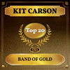 Band of Gold - Kit Carson