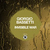 Invisible War (Original Mix) - Giorgio Bassetti