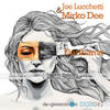 Deribame (Original Mix) - Joe Lucchetti&Mirko Dee
