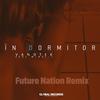 In Dormitor (Future Nation Remix) - Vanotek&Minelli