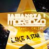 Like A Star (Radio Edit) - Bassanova&Moradzo