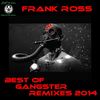 Gangster (Dj Pacecord Remix) - Frank Ross