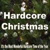 Here Comes Santa Claus (Explicit) - DJ Sparky
