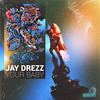 Your Baby - Jay Drezz