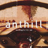 Alive - Anthill