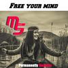 Free Your Mind (Original Mix) - Miguel Salvas