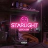 Starlight (Explicit) - Zero&Sin