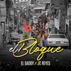 El bloque - Pedro Calderon&El Daddy&JC Reyes