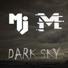 Dark Sky(feat. MuraD) - Mihir Jha&Murad