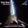 Horizons - Dirty Stop Outs