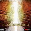 We Just Getting Started (feat. Lady & Double Homicide) (Explicit) - Knowledge da MC&Lady&Double Homicide