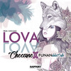 Lova - Chocano&Funan de la Calle
