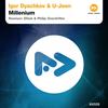 Millenium (DGoh & Philip Overdrifter Remix) - Igor Dyachkov&U-Jeen