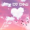 True Love - DJ Dali