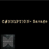 Savage (2) - C#Nn1Pt!On&Daniel U Artis