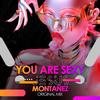 You Are Sexy (Radio Edit) - Jesus Montanez