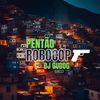 PENTÃO DE ROBOCOP (Slowed Up + Reverb) (Explicit) - DJ GUDOG&Two Maloka&Mc Maiquin