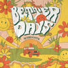 Better Days (Explicit) - Wonggoys