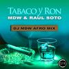 Tabaco y Ron (DJ Tools Acapella|Explicit) - MDW&Raul Soto