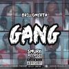 Gang (Explicit) - BrillOmerta&Smurk&ReeRoc