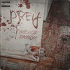 Prey (feat. Ransom) (Explicit) - Che Noir&38 Spesh&Ransom&Marche Lashawn&Justin Harrell&Randy Nichols